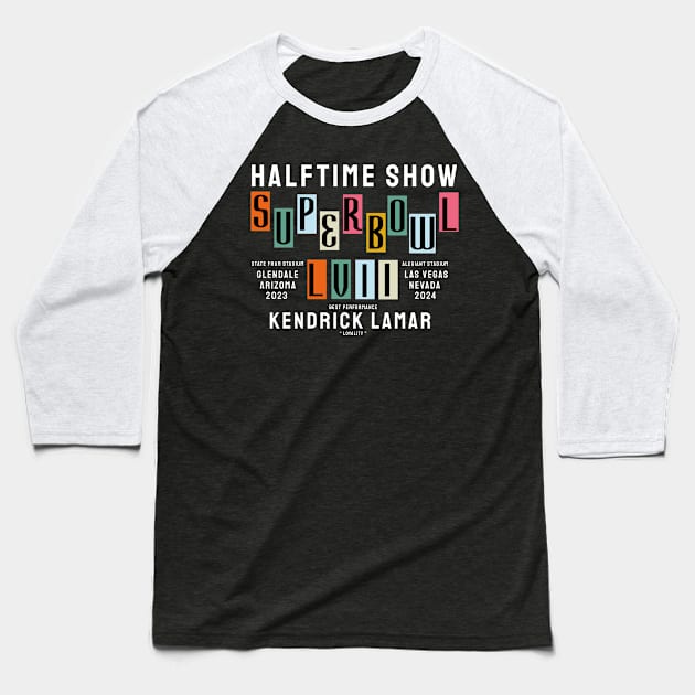 halftime show - loyality Baseball T-Shirt by Now and Forever